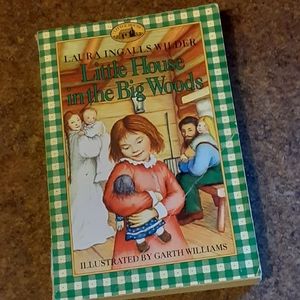 Laura Ingalls Wilder "Little House in the Big Wood
